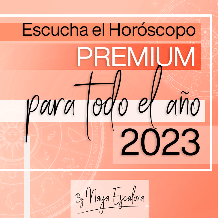 https://nayaescalona.com/wp-content/uploads/2022/12/PREMIUM-HOROSCOPO-2023.png